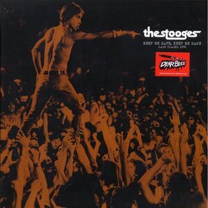The Stooges - Keep Me Safe, Keep Me Sane: Rare Tracks 1972 (ltd. 300 copies made